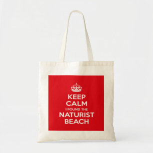 Naturists, Keep Calm I Found The Naturist Beach Tote Bag