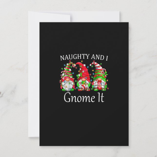 Naughty And I Gnome It Christmas Pyjamas Gnomes Fu Invitation (Front)