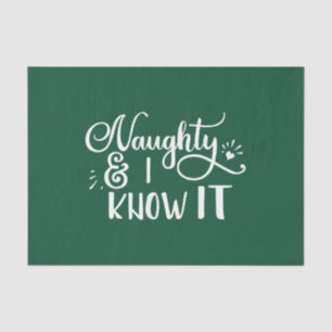 naughty and I know it Funny Christmas Tissue Paper