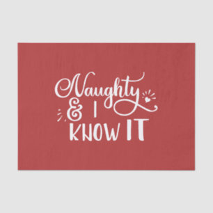 naughty and I know it Funny Christmas Tissue Paper