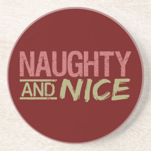 Naughty AND Nice custom coaster