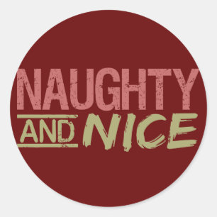 Naughty AND Nice custom stickers