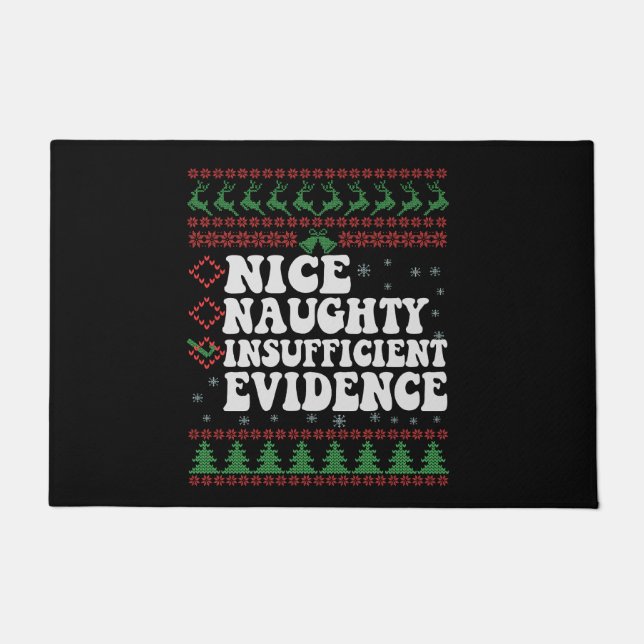 Naughty And Nice Insufficient Evid Funny Ugly Xmas Doormat (Front)