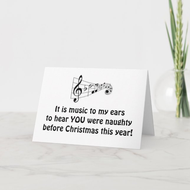 "NAUGHTY" BEFORE CHRISTMAS-GOOD-SO WAS "I" HOLIDAY CARD (Front)