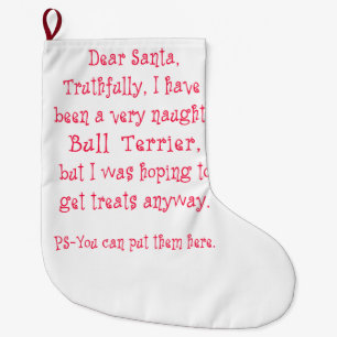Naughty Bull Terrier Large Christmas Stocking