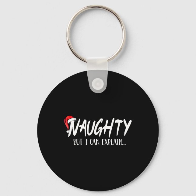 Naughty But I Can Explain Funny Christmas Couples  Key Ring (Front)