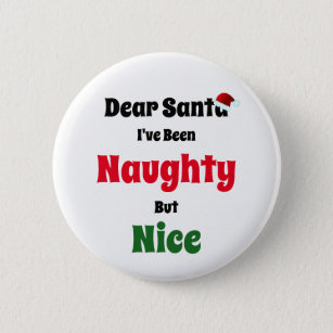 Naughty But Nice Christmas 6 Cm Round Badge