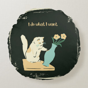 Naughty Cat Throw Pillow "I Do What I Want"