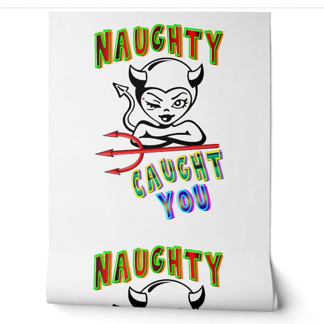 Naughty Caught You Wallpaper (Unrolling)