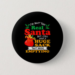 Naughty Christmas For Men Huge Package Sack Dirty  6 Cm Round Badge