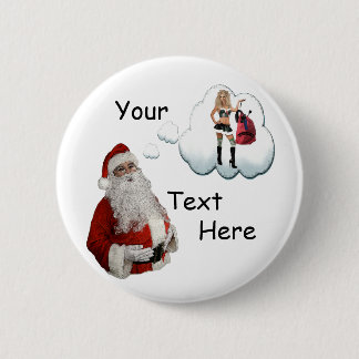 Naughty Christmas - Naughty Santa 6 Cm Round Badge