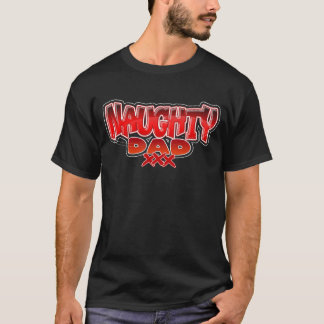 Naughty Dad T-Shirt