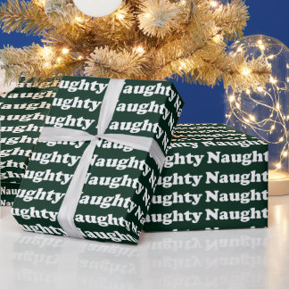Naughty dark green modern typography funny wrapping paper
