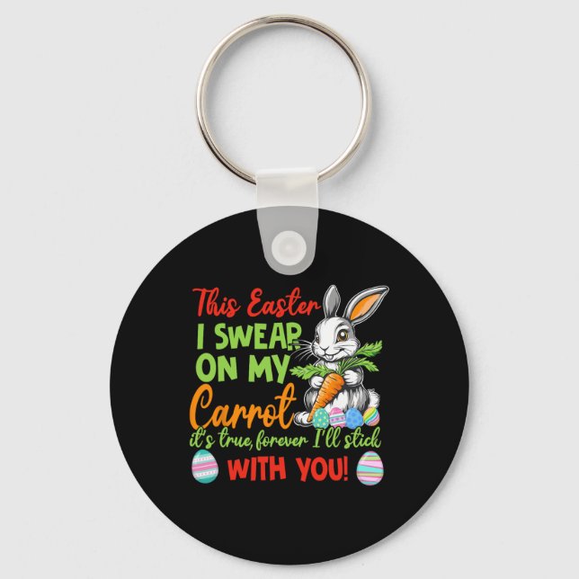 Naughty Declaration Of Love For Easter  Key Ring (Front)