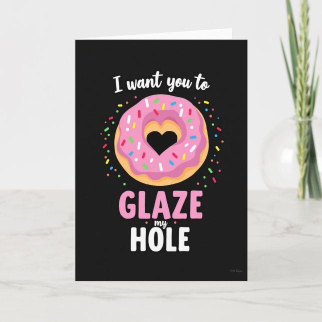 Naughty Donut Glaze Funny Card (Front)
