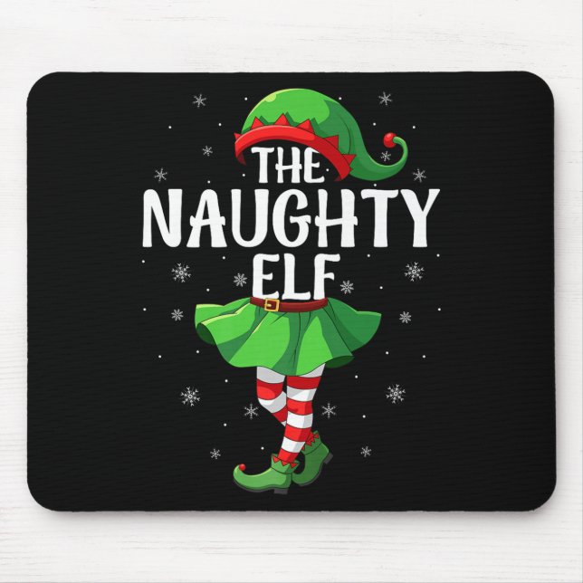Naughty Elf Christmas Girls Women Elf Squad Xmas F Mouse Mat (Front)