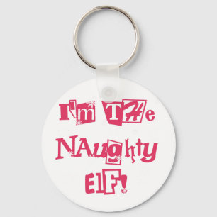 Naughty Elf T-shirts and Gifts Key Ring