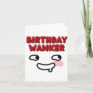 Naughty Funny Birthday Card