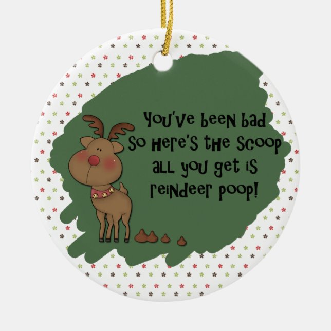 Naughty Funny Christmas Reindeer Poop Gift Saying Ceramic Tree Decoration (Front)