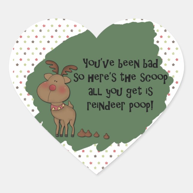 Naughty Funny Christmas Reindeer Poop Gift Saying Heart Sticker (Front)