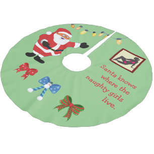 Naughty Girl Bad Santa Funny Joke Humour Fun Brushed Polyester Tree Skirt