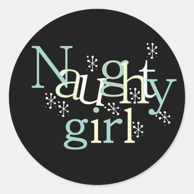 Naughty Girl Classic Round Sticker (Front)