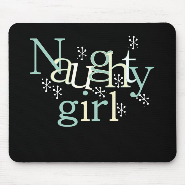 Naughty Girl Mouse Mat (Front)