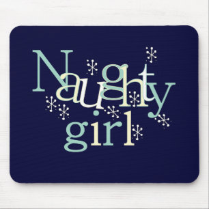 Naughty Girl Tshirts and Gifts Mouse Mat