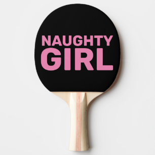 NAUGHTY GIRL WIFE PING PONG PADDLE