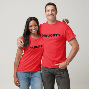 Naughty Holiday Novelty T-Shirt