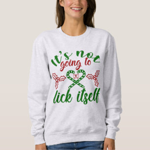 Naughty Holiday  Sweatshirt