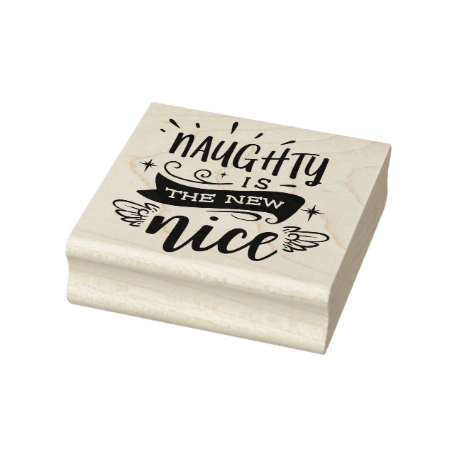 Naughty Is The New Nice Christmas Rubber Stamp (Stamp)
