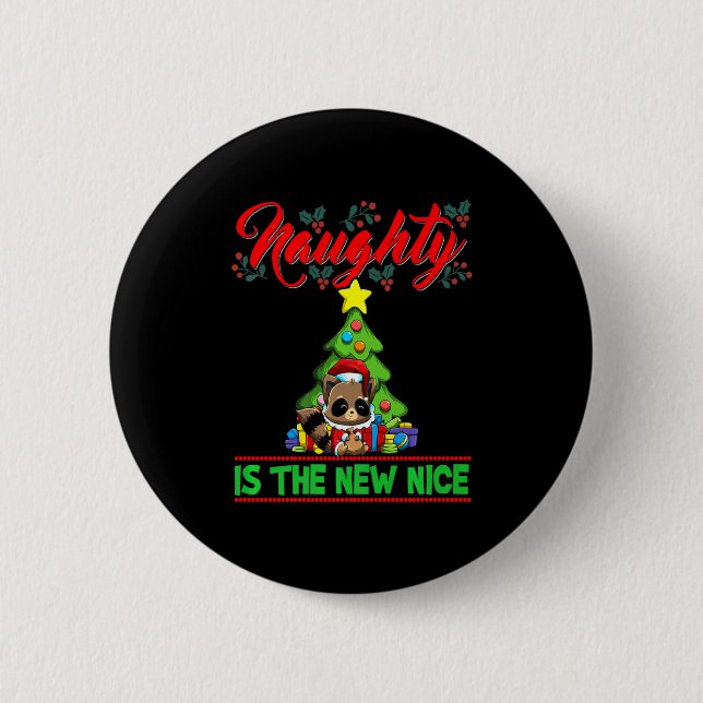 Naughty Is The New Nice Christmas Santa Xmas Premi 6 Cm Round Badge (Front)