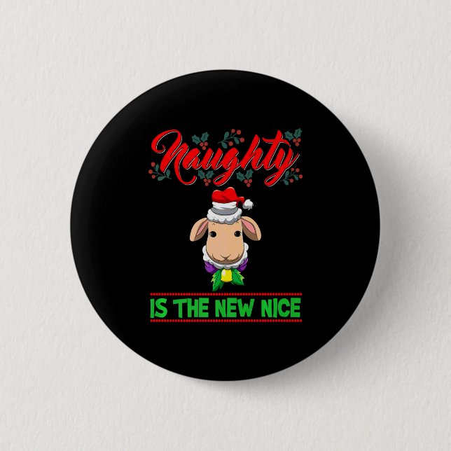 Naughty Is The New Nice Christmas Santa Xmas Premi 6 Cm Round Badge (Front)