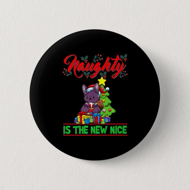 Naughty Is The New Nice Christmas Santa Xmas Premi 6 Cm Round Badge (Front)