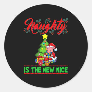 Naughty Is The New Nice Christmas Santa Xmas Premi Classic Round Sticker