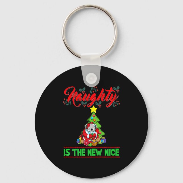 Naughty Is The New Nice Christmas Santa Xmas Premi Key Ring (Front)