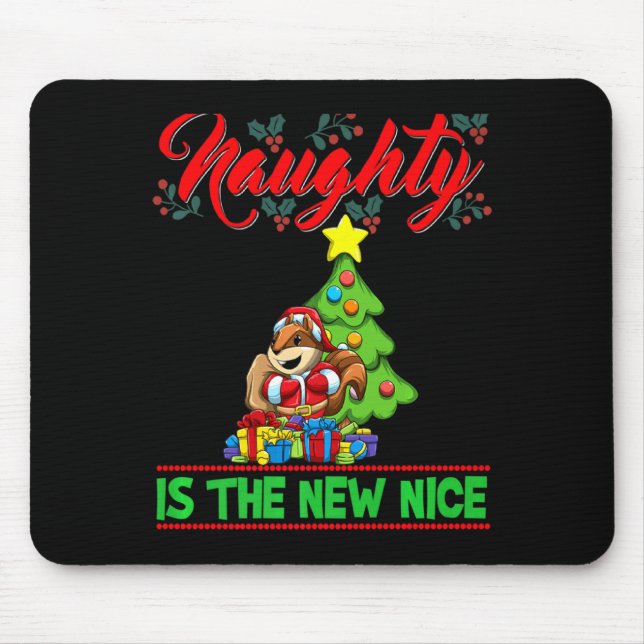 Naughty Is The New Nice Christmas Santa Xmas Premi Mouse Mat (Front)
