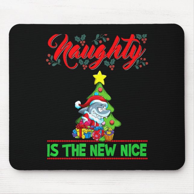 Naughty Is The New Nice Christmas Santa Xmas Premi Mouse Mat (Front)