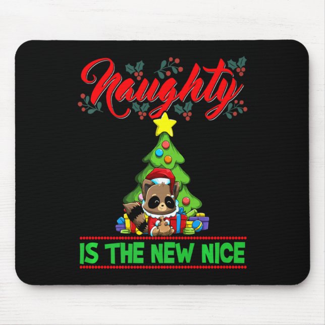 Naughty Is The New Nice Christmas Santa Xmas Premi Mouse Mat (Front)
