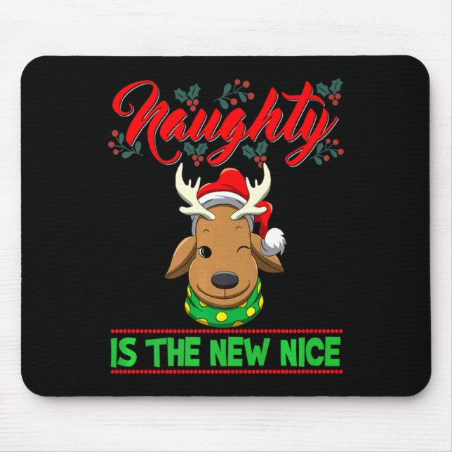 Naughty Is The New Nice Christmas Santa Xmas Premi Mouse Mat (Front)