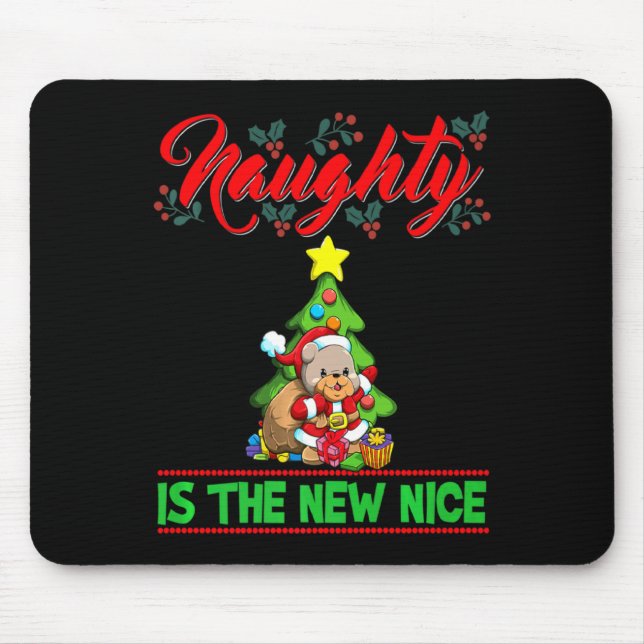 Naughty Is The New Nice Christmas Santa Xmas Premi Mouse Mat (Front)