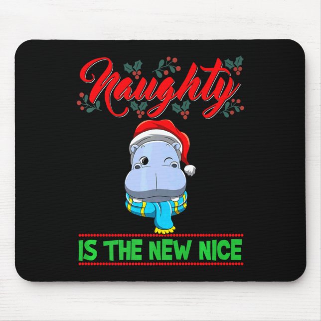Naughty Is The New Nice Christmas Santa Xmas Premi Mouse Mat (Front)