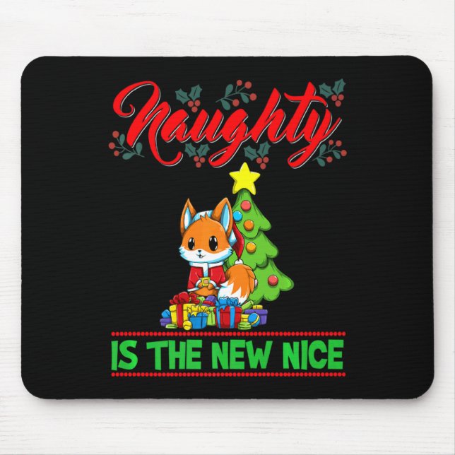 Naughty Is The New Nice Christmas Santa Xmas Premi Mouse Mat (Front)