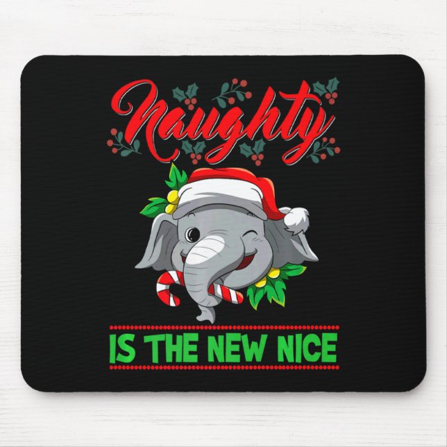 Naughty Is The New Nice Christmas Santa Xmas Premi Mouse Mat (Front)