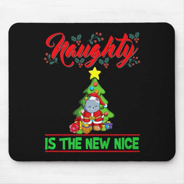 Naughty Is The New Nice Christmas Santa Xmas Premi Mouse Mat (Front)