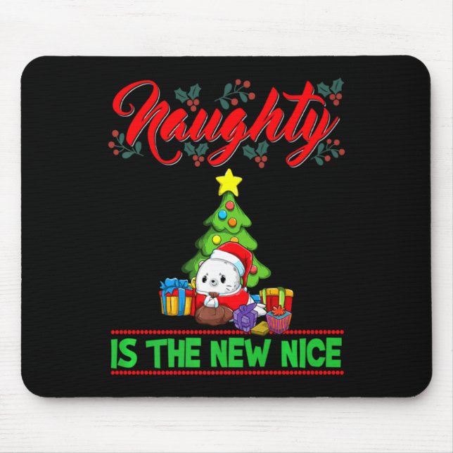 Naughty Is The New Nice Christmas Santa Xmas Premi Mouse Mat (Front)