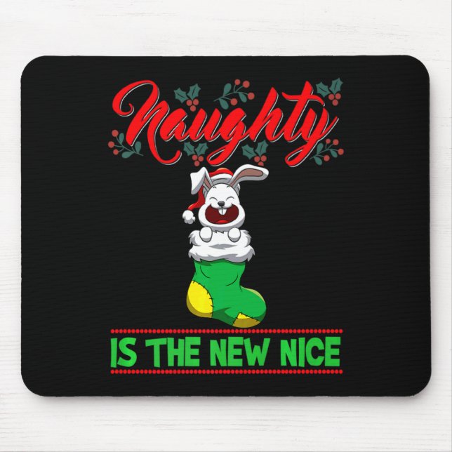 Naughty Is The New Nice Christmas Santa Xmas Premi Mouse Mat (Front)