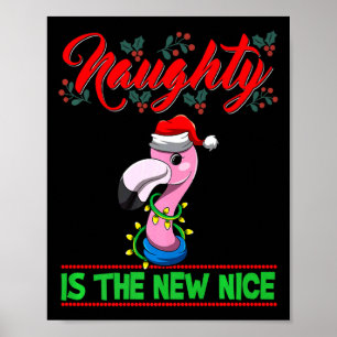 Naughty Is The New Nice Christmas Santa Xmas Premi Poster