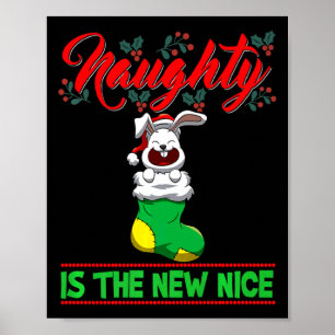 Naughty Is The New Nice Christmas Santa Xmas Premi Poster